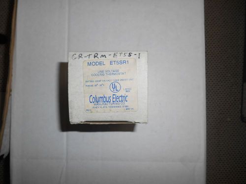 Columbus Electric In-Line Cooling Thermostat ET5SR1 &#034;NIB&#034;