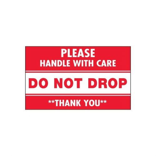 &#034;Tape Logic Labels, Do Not Drop - Please Handle With Care, 3x5, 500 Per Roll&#034;
