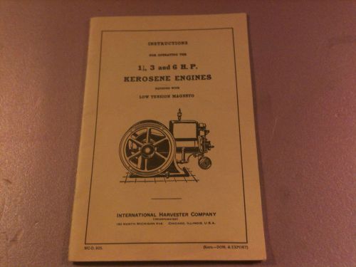 IH International Harvester McCormick-Deering engine manual 11/2 , 3 and 6hp