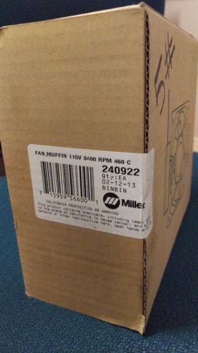 BRAND NEW MILLER MUFFIN FAN P/N 240922 Sealed Box