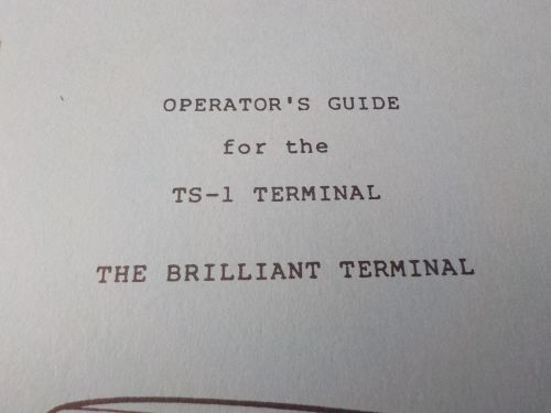 FALCO DATA PRODUCTS TS-1 TERMINAL OPERATORS GUIDE