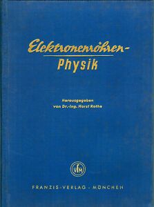 ELEKTRONENRHREN-PHYSIK VON 1953 FRANZIS-VERLAG MNCHEN