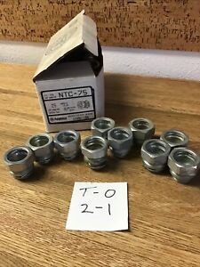 NEW APPLETON NTC-75 3/4&#034; STEEL COMP CONNECTOR LOT OF 10