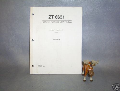 ZT 6631 Ziatech Corp. Hardware Manual For ZT 6631