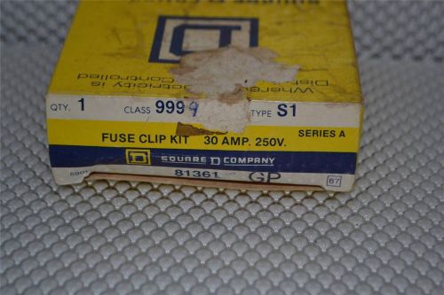 ONE NEW SQUARE D 9999S1 Fuse Clip Kit Ser. A 30Amp 250V 81361 Class H