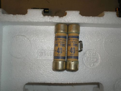 (LOT OF 2) SHAWMUT 40A ONE TIME FUSE