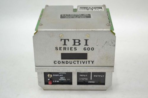 TBI 601 SERIES 600 CONDUCTIVITY CONTROLLER ANALYZER B336726