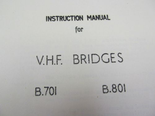 WAYNE KERR B701 &amp; B801 VHF Admittance Bridge  Instruction Manual