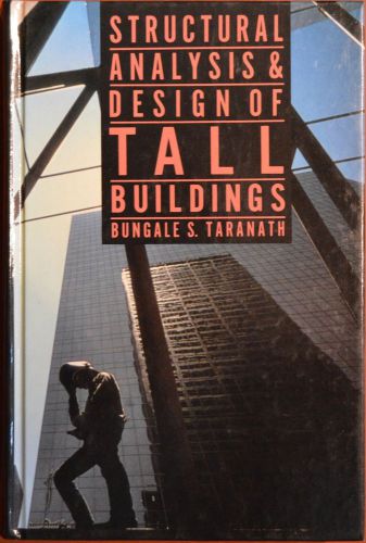 Structural Analysis &amp; Design of Tall Buildings