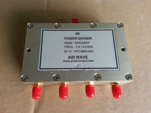 AIR WAVE  POWER DIVIDER 0.8-2.0 GHz 4 WAY
