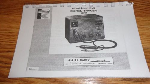 MANUAL ONLY Allied Knight  kit SIGNAL Tracer  83y135 MANAUL only
