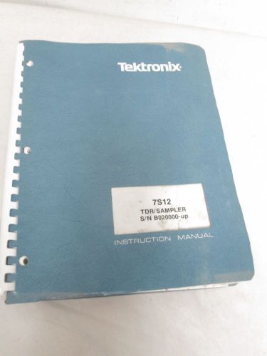 TEKTRONIX 7S12 TDR/SAMPLER S/N B020000-UP INSTRUCTION MANUAL