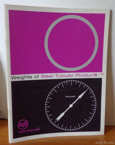 1965 weights of steel tubular products by united states steel - carbon vg for sale