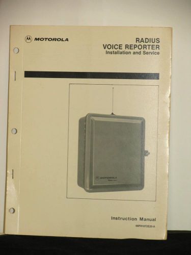 Motorola Radius Voice Reporter Installation &amp; Service Instruction Manual