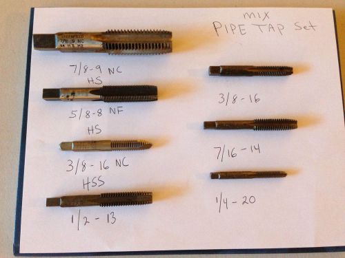 7PC LOT GREENFIELD &amp; OTHER BRAND PIPE TAPS(7/8&#034;-9NC,5/8&#034;-8 NF,3/8&#034;-16 NC, ETC.)