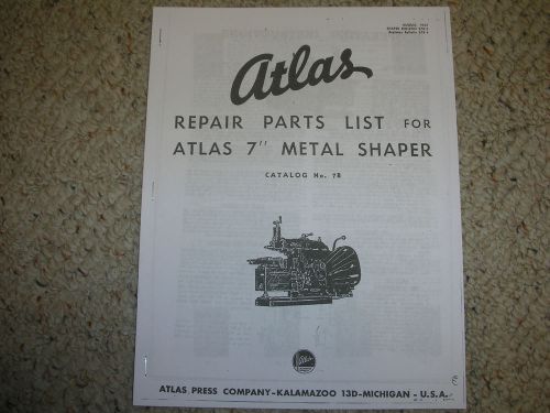 ATLAS 7 INCH SHAPER PARTS AND INSTRUCTION MANUAL GOOD REPRINT