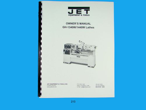 Jet  GH-1340W/1440 Lathe  Owners   Manual   *213