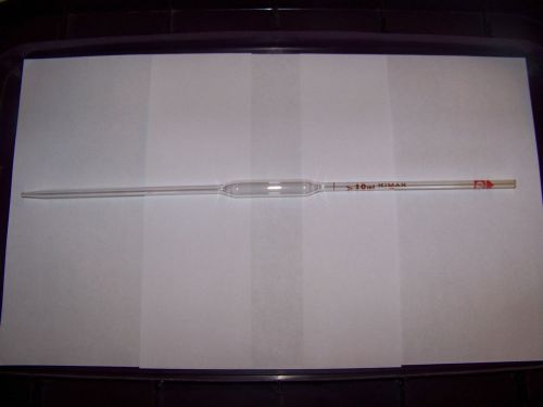 Kimax 10mL 17&#034; Pipet / Class A Pipette TD 25 SEC 20° C American  AS-NEW