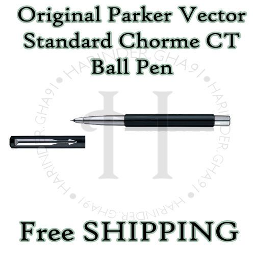 Original Parker Vector Standard Chorme CT Ball Pen