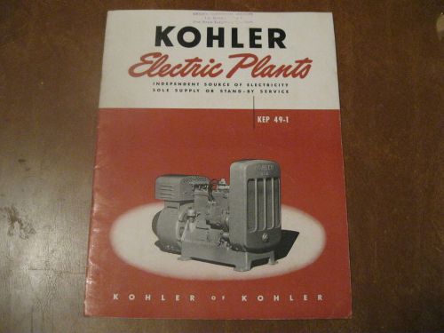 Kohler Electric Plants  Brochure Catalog KEP 49-1 1949