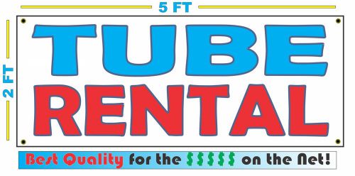 TUBE RENTALS All Weather Banner Sign NEW High Quality! XXL Water SKI