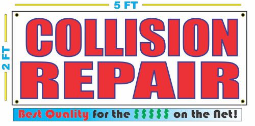 COLLISION REPAIR Banner Sign NEW Larger Size Best Price for The $$$