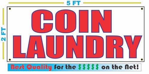COIN LAUNDRY Banner Sign NEW LARGER SIZE Best Quality for the $$$