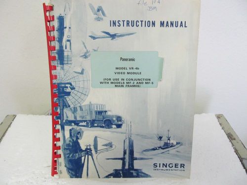 Singer VR-4b Video Module -in conjunction with MF-2, MF-5 Main Frames Manual