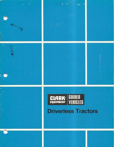 Fork Lift Truck Brochure - Clark - Guided Tractor Warehouse Automation 71 (LT108