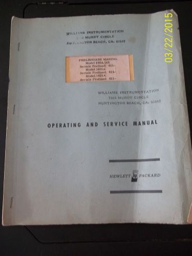 Hewlett Packard 180A/AR - 1801A - 1821A - Operating &amp; Service Manual