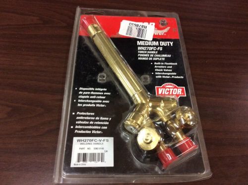 Victor Medium Duty Torch Handle -WH270FC-FS- *NEW* -Free Shipping-