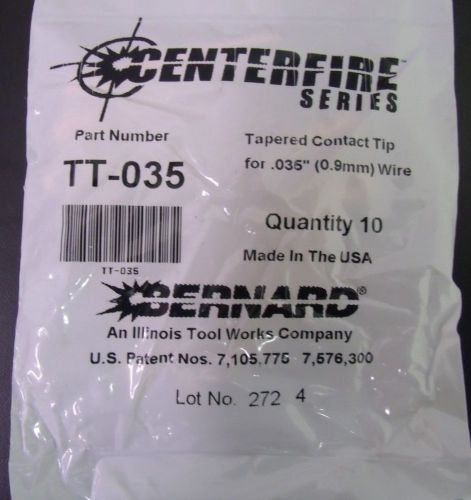 10 NEW! BERNARD TT-035 TAPERED CONTACT TIP CENTERFIRE SERIES .035&#034; (0.9mm) WIRE