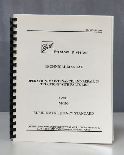 Ball Efratom Rubidium Frequency Standard Model M-100 Technical Manual