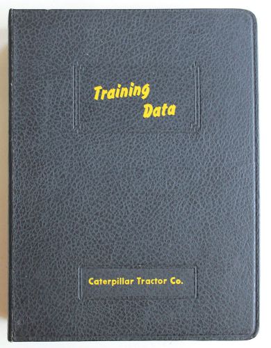 1946 Caterpillar Tractor Co. Training Data Binder: Drills,Mills,Grinders,Lathes