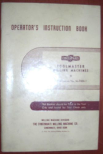 Cincinnati Toolmaster Operator&#039;s Book