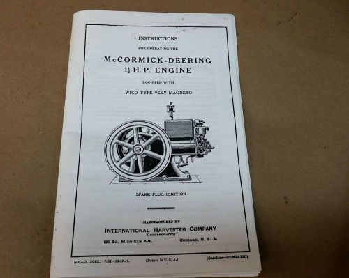 MCCORMICK-DEERING 1 1/2 hp  instructions for operating  Hit and Miss Gas Engine
