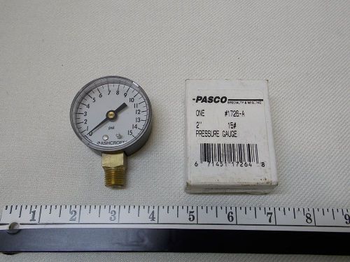 New Passco 15 psi Pressure Gauge 1/4&#034; Male NPT #1726-A