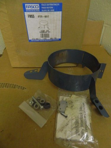 Fasco Fasmount Kit FM55 8725-6017 87256017 5-5/8&#034; DIA New