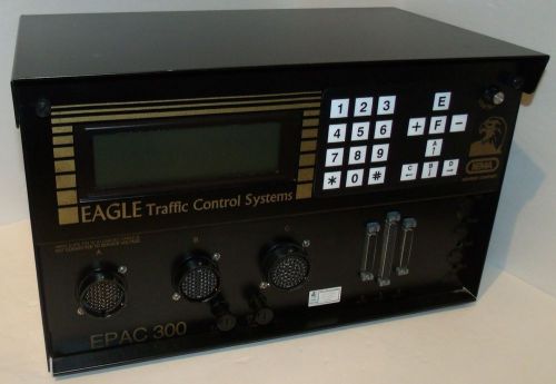 EAGLE EPAC 300 TRAFFIC CONTROL SYSTEMS EPAC3108M40 - K99 109481 *Very clean