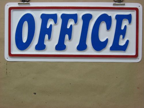 Office 3-d embossed plastic sign 5x13, high visibility, lite weight, store, shop for sale