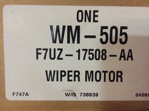 GENUINE FORD MOTORCRAFT WIPER MOTOR F7UU-17504-AB / WM-505 / F7UZ-17508-AA