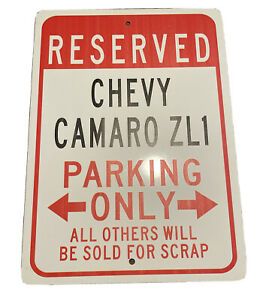 Reserved Chevy Camaro ZL1 parking only composite GM Licensed Sign
