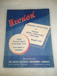 Original OEM Hickok 532 Dynamic Mutual Conductance Tube Tester Manual