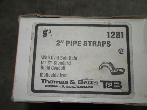 (x5-22) 1 lot of 4 nib thomas &amp; betts 1281 2&#034; pipe straps for sale