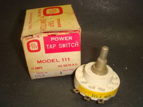 New ohmite, power tap switch, 111-3, 15amp, 125 vac, 3 position, new in box for sale
