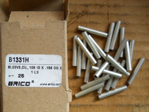 25 erico .106 id x .156 od x 1&#034; electrical cable adapter sleeves b1331h for sale