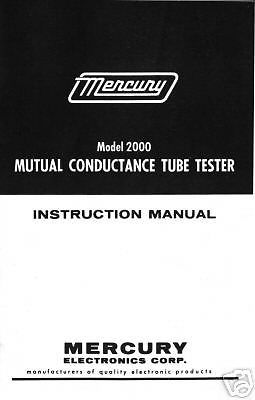 Mercury 2000 Mutual Conductance Tube Tester Manual