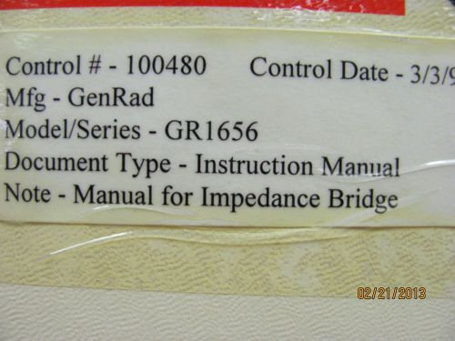 GENERAL RADIO MODEL GR1656: Impedance Bridge - Instruction Manual w/schematics