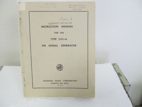 Boonton 242-A FM Signal Generator Instruction Manual w/schematics