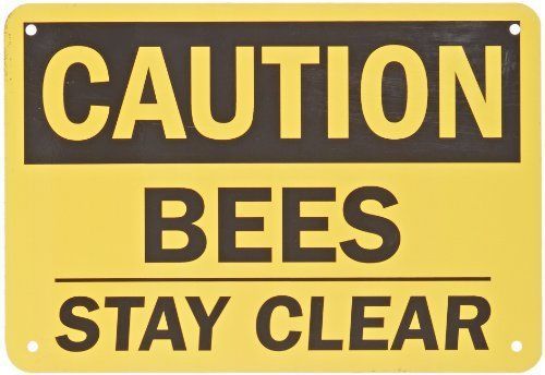 SmartSign Aluminum Sign  Legend &#034;Caution: Bees - Stay Clear&#034;  7&#034; high x 10&#034; wide